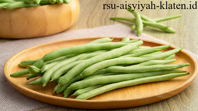 8 Manfaat Buncis untuk Kesehatan Tubuh